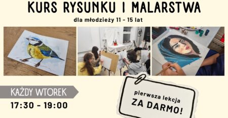 Plakat edukacyjny Fundacji NABU ze zdjęciami akwareli sikorki, uczestników rysujących przy sztalugach w pracowni oraz malowanego portretu kobiety, informujący o kursie rysunku i malarstwa dla młodzieży w wieku 11–15 lat w każdy wtorek w godz. 17:30–19:00, z pierwszą lekcją za darmo i numerem do zapisów 533 888 731